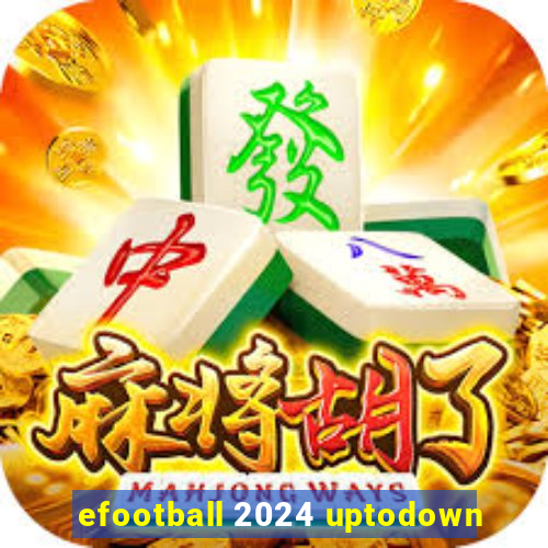 efootball 2024 uptodown